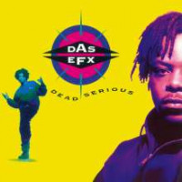 Das EFX - Dead Serious