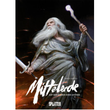 David Wenzel / Ted Nasmith - Mittelerde - Auf den Spuren eines Mythos