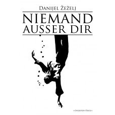 Danijel Žeželj - Niemand ausser Dir
