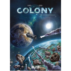 Denis-Pierre Filippi - Colony Bd.01 - 08