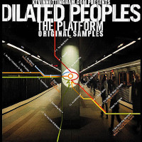 Dilated Peoples - The Platform