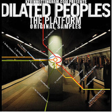 Dilated Peoples - The Platform