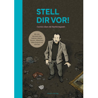 Diverse - Stell Dir vor! - Comics über die Nachkriegszeit