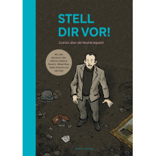 Diverse - Stell Dir vor! - Comics über die Nachkriegszeit