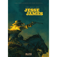 Dobbs - Die wahre Geschichte des Wilden Westens - Jesse James