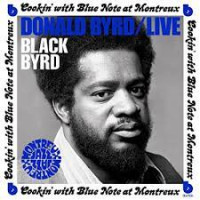 Donald Byrd - Cookin' With Blue Note At Montreux