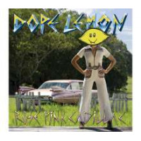 Dope Lemon - Rose Pink Cadillac