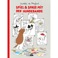Dorothée de Monfreid - Spiel und Spass mit der Hundebande