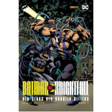 Doug Moench - Batman Knightfall - Der Sturz des Dunklen Ritters - Deluxe Edition Bd.01 - 03