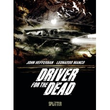 John Heffernan - Driver for the Dead