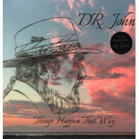 Dr. John - Things Happen That Way