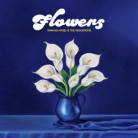 Durand Jones and The Indications - Flowers