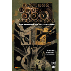 Ed Brubaker - Sandman - Dead Boy Detectives - Das Geheimnis der Unsterblichkeit