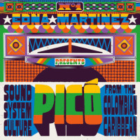 Various - Edna Martínez Presents Picó - Sound System Culture From The Colombian Caribbean