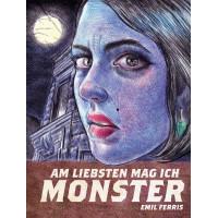 Emil Ferris - Am liebsten mag ich Monster Bd.01 - 02