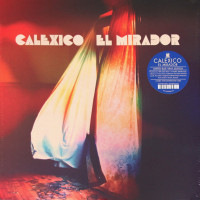 Calexico - El Mirador
