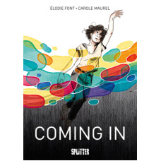Elodie Font / Carole Maurel - Coming in