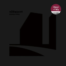 E26quent (Eloquent / Dude26) - Niemals Weg
