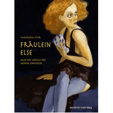 Manuele Fior - Fräulein Else