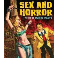 Emanuele Tagliette - Sex and Horror - The Art of Emanuele Taglietti