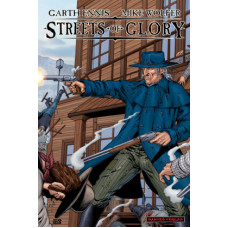 Garth Ennis - Streets of Glory