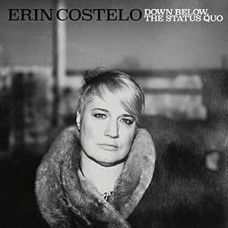 Erin Costelo - Down Below The Status Quo