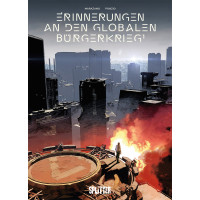 Richard Marazano - Erinnerungen an den globalen Bürgerkrieg Bd.01 - 03