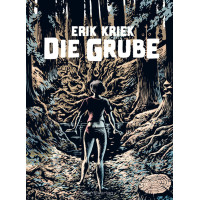 Erik Kriek - Die Grube