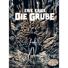 Erik Kriek - Die Grube