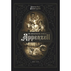 Sébastien Perez - Die erstaunliche Famile Appenzell