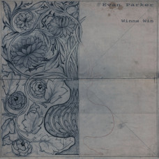 Evan Parker - Winns Win