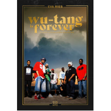 Eva Ries - Wu-Tang is forever