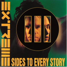 Extreme - III Sides To Every Story