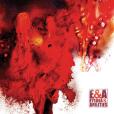 Eyedea and Abilities - E&A