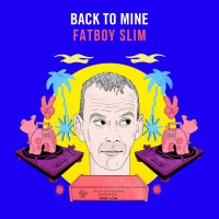 Fatboy Slim presents - Back To Mine