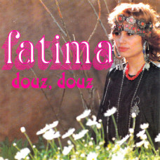 Fatima - Douz Douz