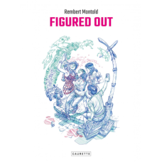 Rembert Montald - Figured Out