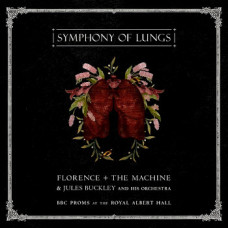 Florence And The Machine / Jules Buckley And His Orchestra - Symphony Of Lungs