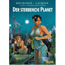François Bourgeon - Cyann - Tochter der Sterne Bd.01 - 06