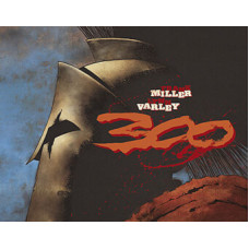 Frank Miller / Lynn Verley - 300