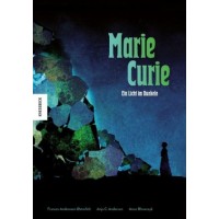 Frances A. Østerfelt - Marie Curie - Ein Licht im Dunkeln