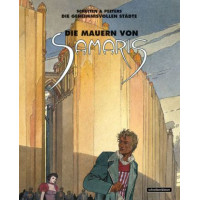 François Schuiten / Benoît Peeters - Die Mauern von Samaris