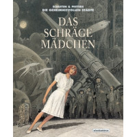 François Schuiten / Benoît Peeters - Das schräge Mädchen