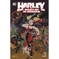 Frank Tieri - Harley Quinn - Harley zerlegt das DC-Universum