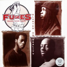 Fugees - Blunted On Reality