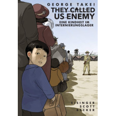 George Takei - They called us Enemy