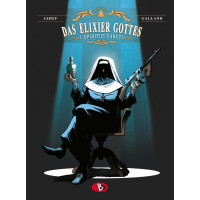 Gihef / Christelle Galland - Das Elixier Gottes Bd.01