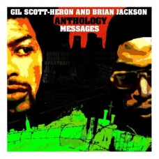 Gil Scott-Heron / Brian Jackson - Anthology Messages