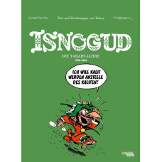 René Goscinny / Jean Tabary - Isnogud Collection - Die Tabary-Jahre 1990-2004