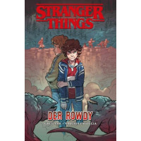Greg Pak - Stranger Things - Der Rowdy